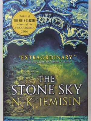 The Stone Sky - N. K. Jemisin 2017 | 1st Edition