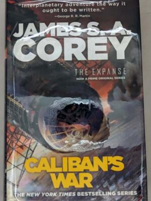 Caliban's War - James S. A. Corey 2019 | 1st Edition