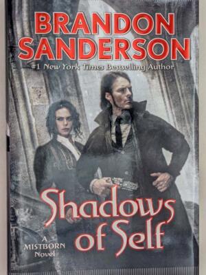 Shadows of Self - Brandon Sanderson 2015 | 1st Edition SIGNED