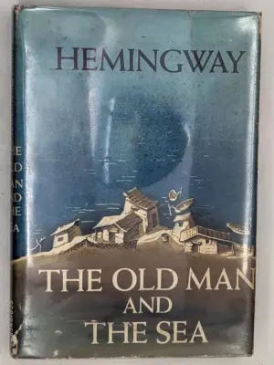 The Old Man and the Sea - Ernest Hemingway 1952