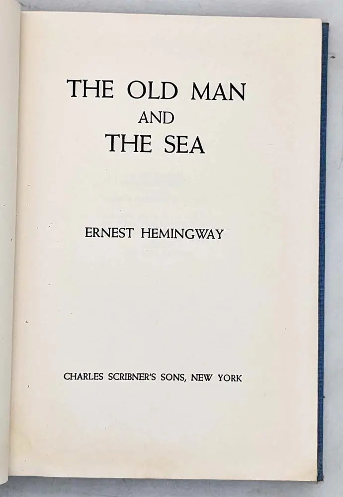 The Old Man and the Sea - Ernest Hemingway 1952