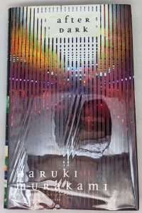 After Dark - Haruki Murakami 2007 | 1st Edition