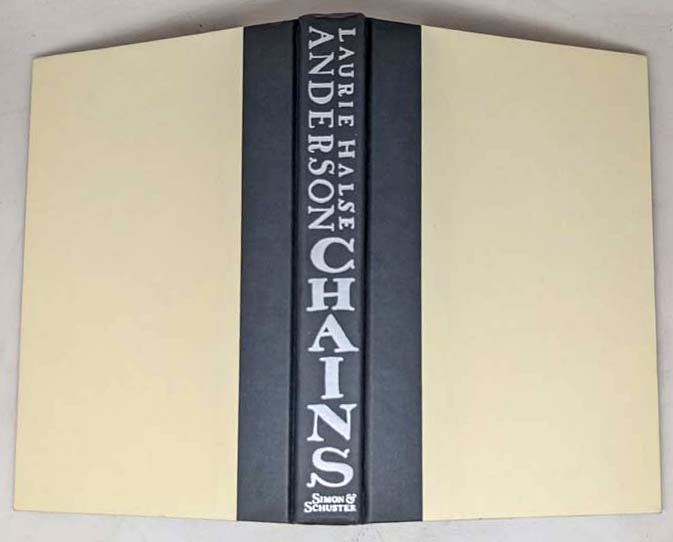 Chains #1 - Laurie Halse Anderson 2008 | 1st Edition SIGNED