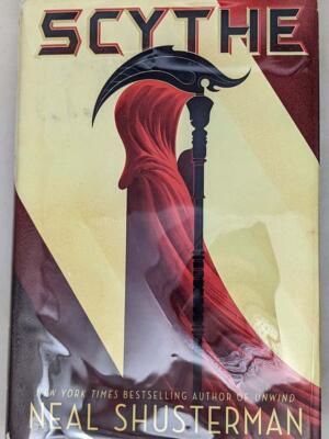 Scythe - Neal Shusterman 2016 | 1st Edition