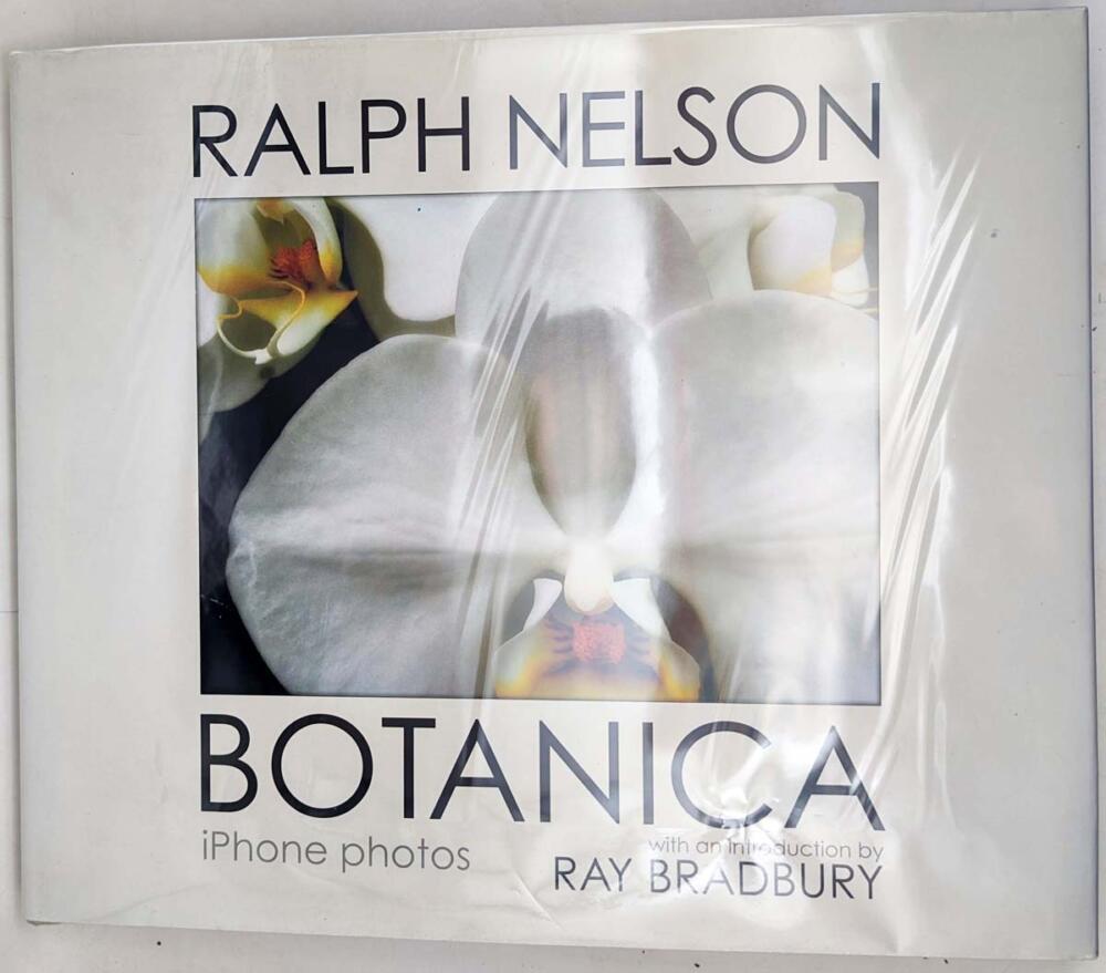 Botanica iPhone Photos - Ralph Nelson 2012 | 1st Edition SIGNED