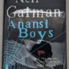 Anansi Boys - Neil Gaiman 2005 | 1st UK edition