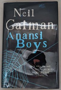Anansi Boys - Neil Gaiman 2005 | 1st UK edition