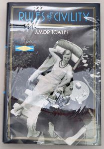 Rules of Civility - Amor Towles 2011 | 1st Edition