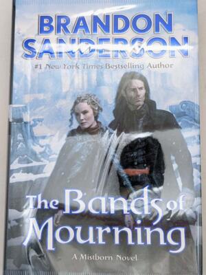 The Bands of Mourning - Brandon Sanderson 2016 | 1st Edition