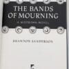 The Bands of Mourning - Brandon Sanderson 2016 | 1st Edition