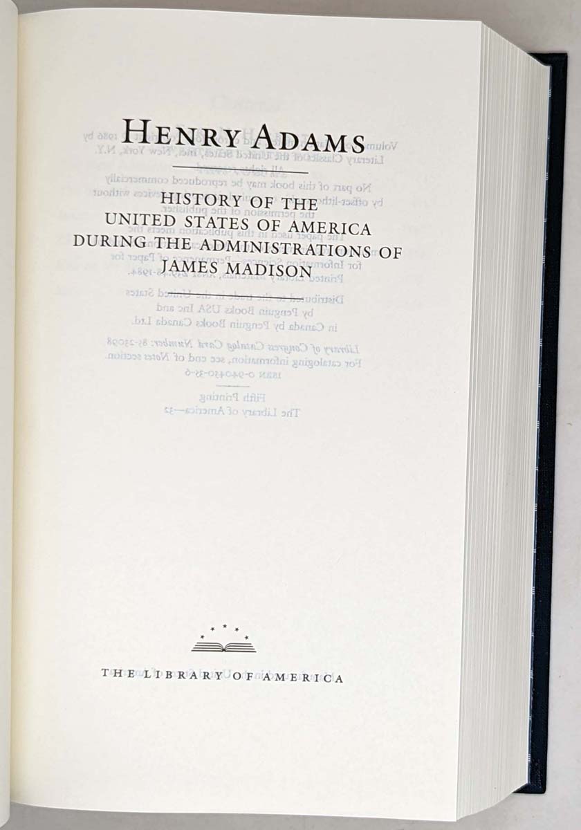 History of the United States During the Administrations of James Madison - Henry Adams
