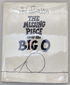 Missing Piece Meets the Big O - Shel Silverstein 1981 | 1st Edition