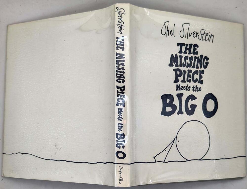Missing Piece Meets the Big O - Shel Silverstein 1981 | 1st Edition