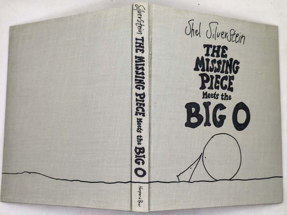 Missing Piece Meets the Big O - Shel Silverstein 1981 | 1st Edition