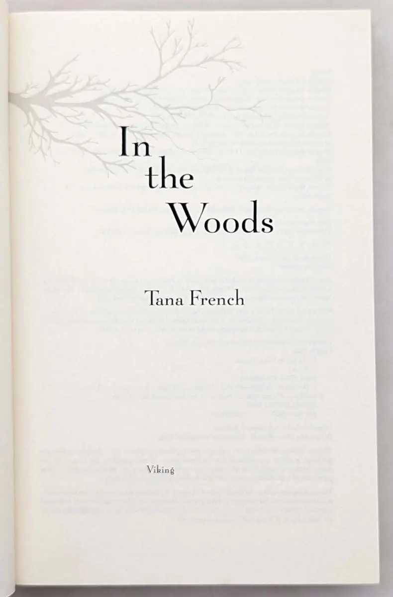 In the Woods - Tana French 2007 | 1st Edition