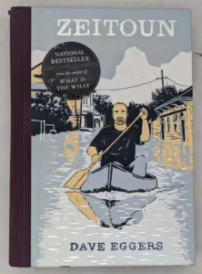 Zeitoun - Dave Eggers 2009 | SIGNED