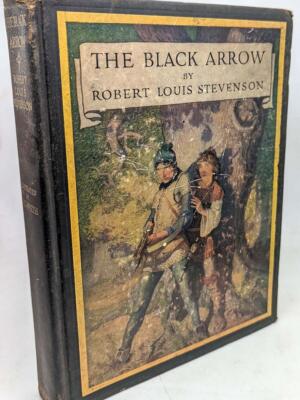 The Black Arrow - Robert Louis Stevenson 1924 (Illus. NC Wyeth)
