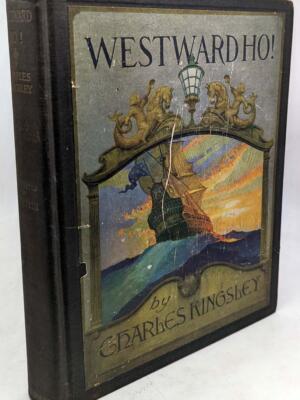 Westward Ho! - Charles Kingsley 1933 - (Illus. N.C. Wyeth )