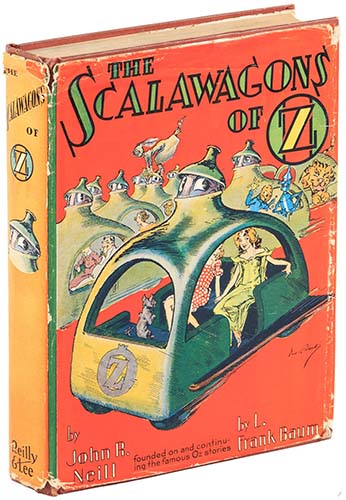 Neill - Scalawagons Of Oz 1941 First Printing