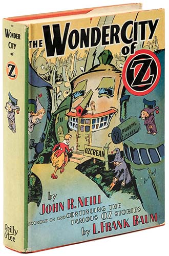 Neill - Wonder City Of Oz 1940 First Printing