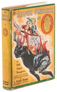 Thompson - Silver Princess In Oz 1938 First Printing