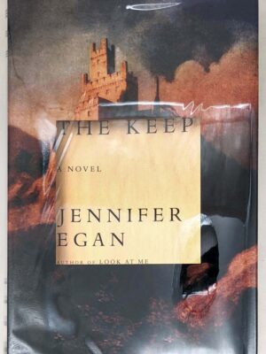 The Keep - Jennifer Egan 2006 | 1st Edition SIGNED
