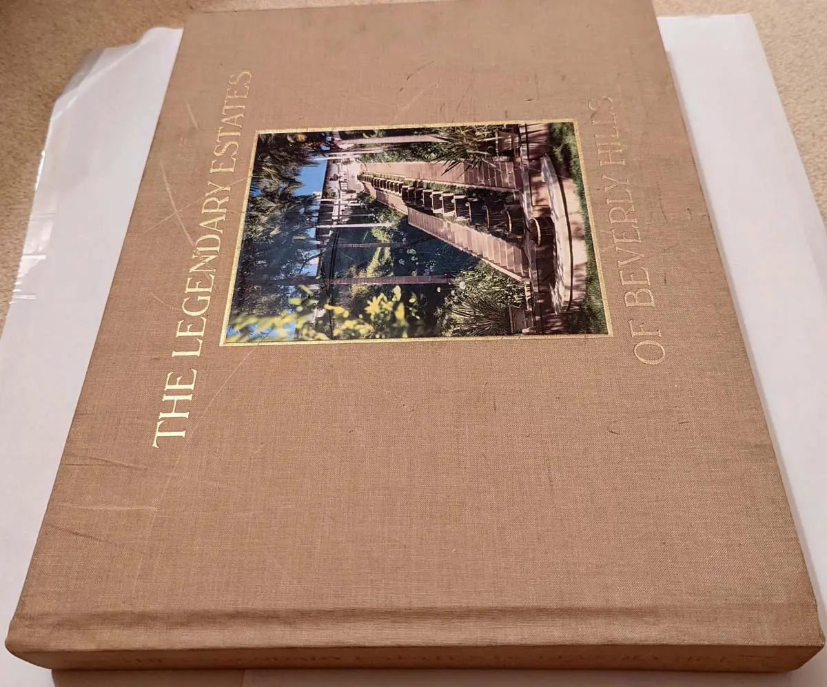 The Legendary Estates of Beverly Hills - Jeffrey Hyland 2008 The Legendary Estates of Beverly Hills - Jeffrey Hyland 2008