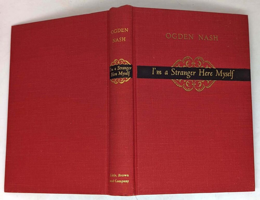 I'm a Stranger Here Myself - Ogden Nash 1938 | 1st Edition