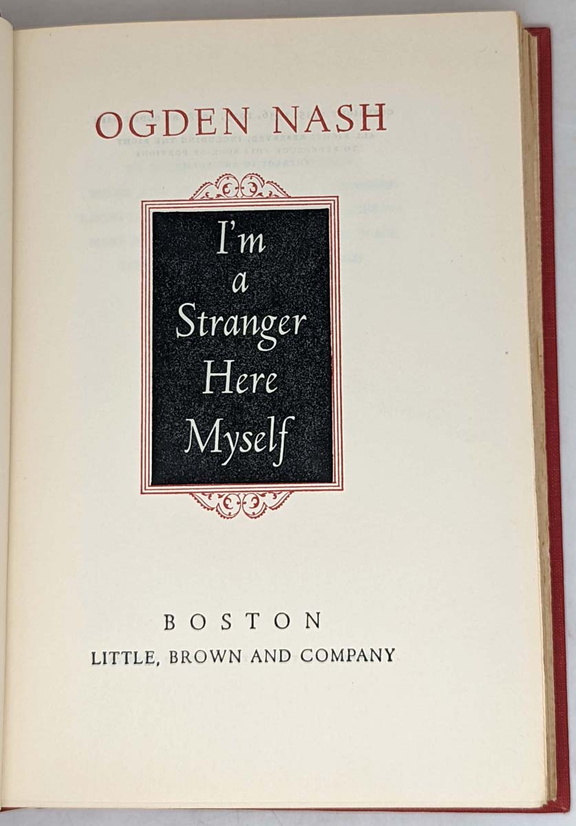 I'm a Stranger Here Myself - Ogden Nash 1938 | 1st Edition