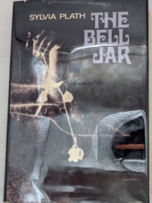 The Bell Jar - Sylvia Plath 1971