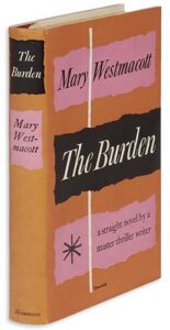 Mary Westmacott - Burden 1956 UK