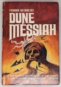 Dune Messiah 1977 BCE - Frank Herbert