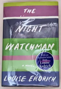The Night Watchman - Louise Erdrich 2020 | 1st Edition