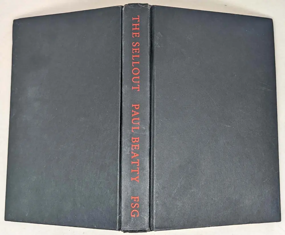 The Sellout - Paul Beatty 2015 | 1st Edition The Sellout - Paul Beatty 2015 | 1st Edition