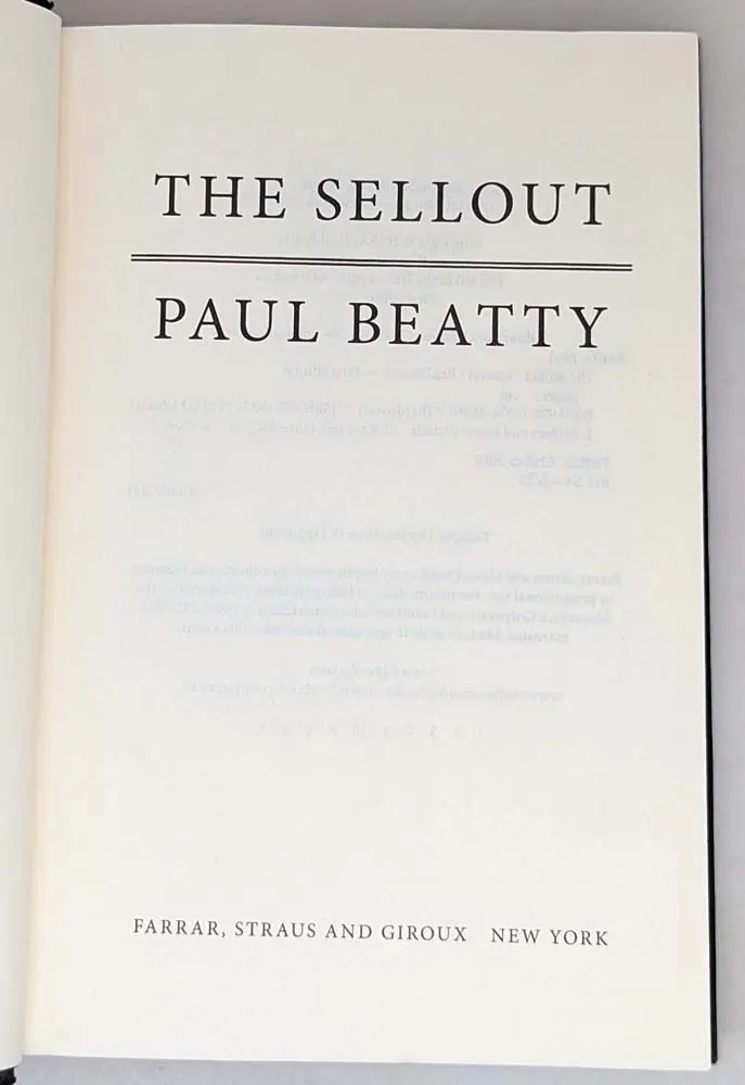 The Sellout - Paul Beatty 2015 | 1st Edition The Sellout - Paul Beatty 2015 | 1st Edition
