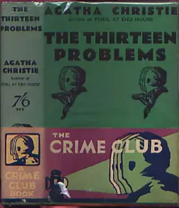 Agatha Christie - Thirteen Problems 1933 UK