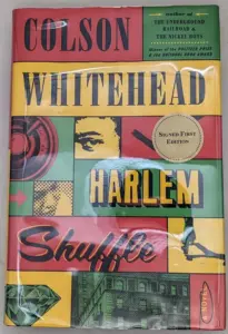 Harlem Shuffle - Colson Whitehead 2022 | 1st Edition SIGNED