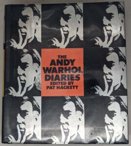 Andy Warhol Diaries - Pat Hackett 1989 | 1st Edition