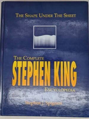 Complete Stephen King Encyclopedia - Stephen J. Spignesi 1991 | 1st Edition