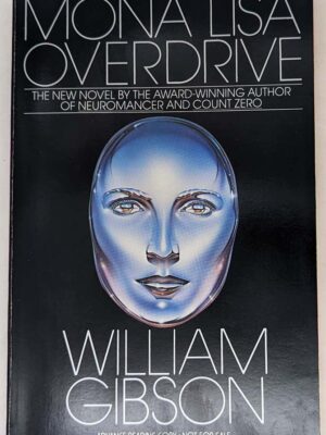 Mona Lisa Overdrive - William Gibson 1988 | ARC Proof SIGNED