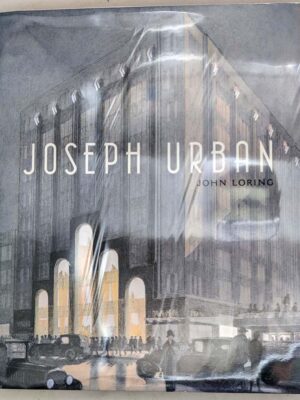 Joseph Urban Monograph - John Loring 2010 | 1st Edition