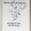 Brown Girl Dreaming - Jacqueline Woodson 2014 | 1st Edition