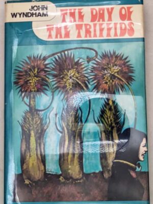 Day of the Triffids - John Wyndham 1951 BCE