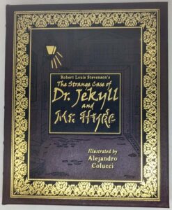 The Strange Case of Dr Jekyll and Mr Hyde - Robert Louis Stevenson | Easton Press Limited Edition