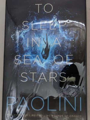 Sleep in a Sea of Stars - Christopher Paolini 2020 | 1st Edition SIGNED