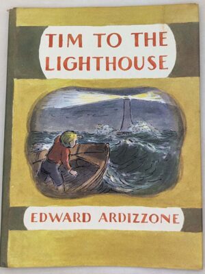 Tim to the Lighthouse - Edward Ardizzone 1968 | 1st Edition