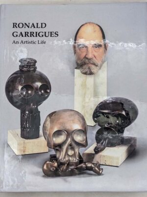 Ronald Garrigues Monograph, Catalogue Raisonné 2020 | Limited edition
