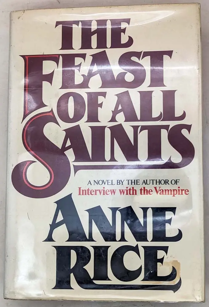 The Feast of All Saints - Anne Rice 1979 | 1st Edition