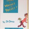 There's a Wocket in my Pocket - Dr. Seuss 1974 | 1st Edition