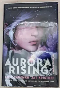 Aurora Rising - Amie Kaufman, Jay Kristoff 2019 | 1st Edition